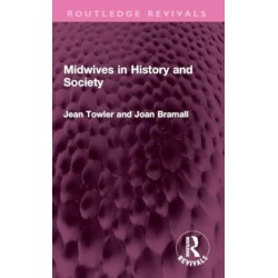 Midwives in History and Society