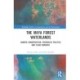 The Maya Forest Waterlands: Shared Conservation, Entangled Politics, and Fluid Borders