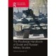 The Routledge Handbook of Soviet and Russian Military Studies