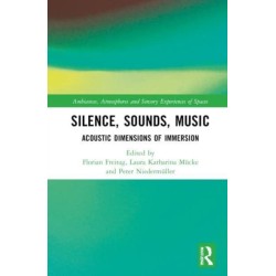 Silence, Sounds, Music: Acoustic Dimensions of Immersion