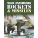 Rockets and Missiles