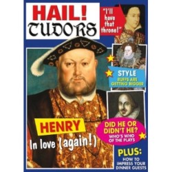 Hail! Tudors