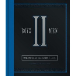 Boyz II Men 40th Anniversary Celebration: Unofficial & Unauthorized