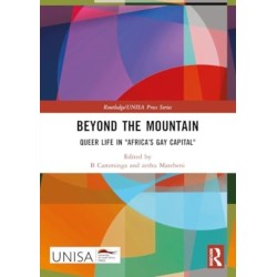 Beyond the Mountain: Queer Life in "Africa’s Gay Capital"