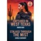 Captured In West Texas / Stalked Through The Mist: Captured in West Texas (Marshals of Mesa Point) / Stalked Through the Mist (Marsh Mysteries)