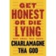 Get Honest or Die Lying: Why Small Talk Sucks