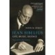 Jean Sibelius: Life, Music, Silence