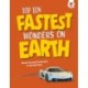 Top Ten Fastest Wonders on Earth