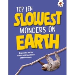 Top Ten Slowest Wonders on Earth