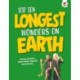 Top Ten Longest Wonders on Earth