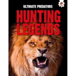 Ultimate Predators: Hunting Legends