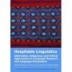 Hospitable Linguistics: Alternative, Indigenous and Critical Approaches to Language Research and Language Encounters