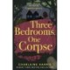Three Bedrooms, One Corpse