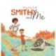 Smithy and Me