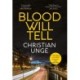 Blood Will Tell