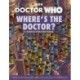 Doctor Who: Where's the Doctor?: A search-and-find book
