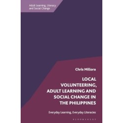 Local Volunteering, Adult Learning and Social Change in the Philippines: Everyday Learning, Everyday Literacies