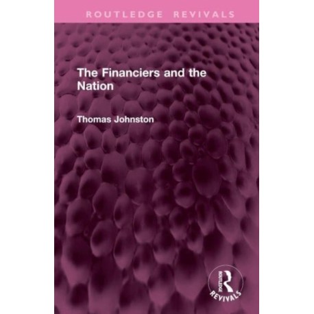 The Financiers and the Nation