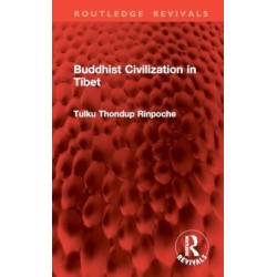 Buddhist Civilization in Tibet