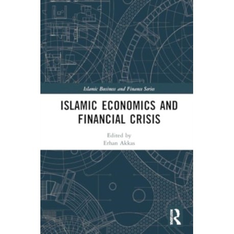 Islamic Economics and Financial Crisis