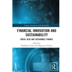 Financial Innovation and Sustainability: Green, Blue and Sustainable Finance