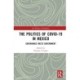 The Politics of COVID-19 in Mexico: Governance Meets Government