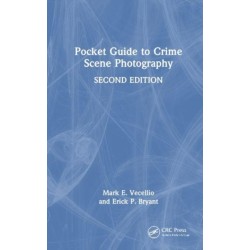 Pocket Guide to Crime Scene Photography