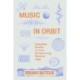 Music in Orbit: Satellite Radio in the Streaming Space Age