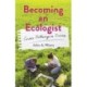 Becoming an Ecologist: Career Pathways in Science