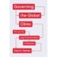 Governing the Global Clinic: HIV and the Legal Transformation of Medicine