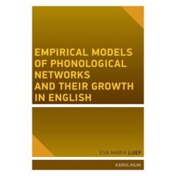 Empirical Models of Phonological Networks and Their Growth in English