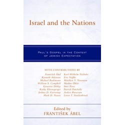 Israel and the Nations: Paul's Gospel in the Context of Jewish Expectation