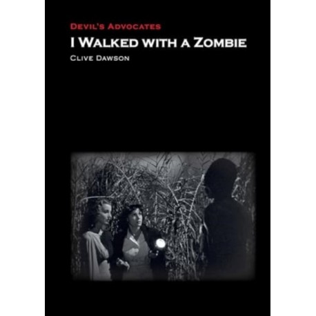 I Walked With a Zombie