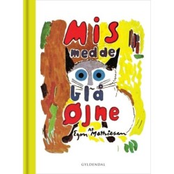 Mis med de blå øjne: Gyldendals klassikere for børn