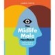 The Midlife Male Handbook: A Man's Guide To Thriving Through Andropause
