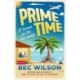 Prime Time: 27 lessons for the new midlife