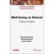 Well-being at School: A Social Problem