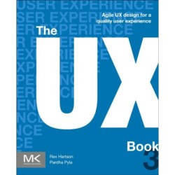The UX Book: Agile UX Design for a Quality User Experience