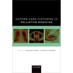 Oxford Case Histories in Palliative Medicine
