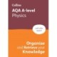 AQA A-level Physics Organise and Retrieve Your Knowledge: Ideal for the 2026 and 2027 Exams