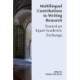 Multilingual Contributions to Writing Research: Towards an Equal Academic Exchange