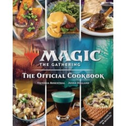 Magic: The Gathering: The Official Cookbook: Cuisines of the Multiverse