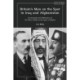 Britain’s Man on the Spot in Iraq and Afghanistan: Government and Diplomacy by Sir Henry Dobbs at the Apex of Empire