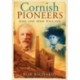 Cornish Pioneers and the Odd Villain