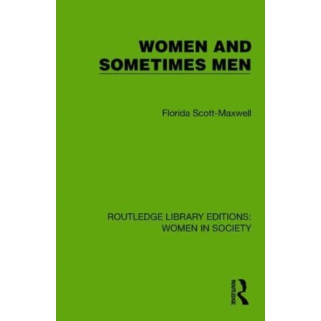 Women and Sometimes Men