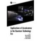 Applications of Accelerators in the Quantum Technology Era