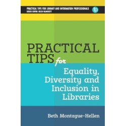 Practical Tips for Equality, Diversity and Inclusion in Libraries