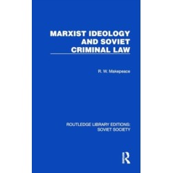 Marxist Ideology and Soviet Criminal Law