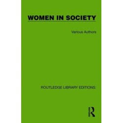 Routledge Library Editions: Women in Society: 20 Volume Set