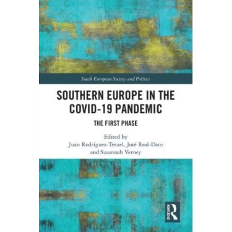 Southern Europe in The Covid-19 Pandemic: The First Phase